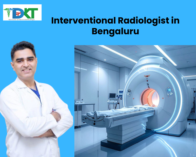 Best Interventional Radiologist in Bengaluru