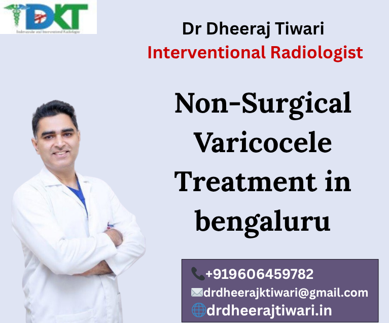 Non-Surgical Varicocele Treatment in bengaluru