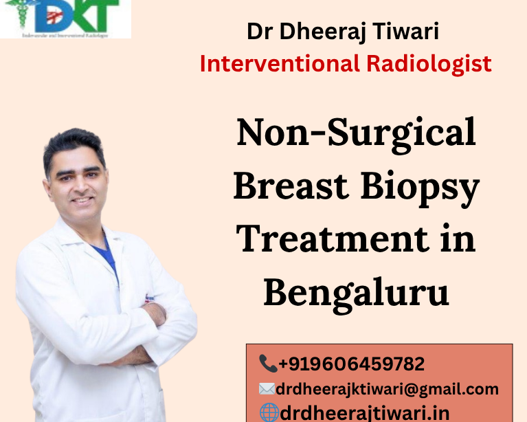 Non-Surgical Breast Biopsy Treatment in Bengaluru