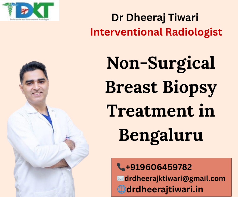 Non-Surgical Breast Biopsy Treatment in Bengaluru