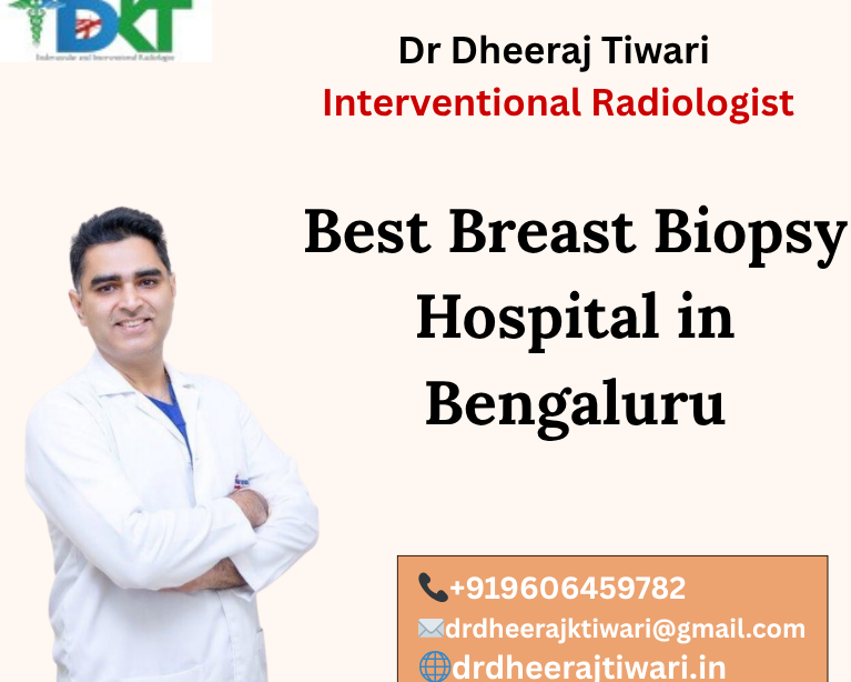 Best Breast Biopsy Hospital in Bengaluru