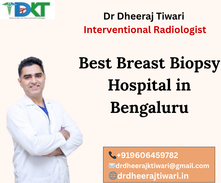 Best Breast Biopsy Hospital in Bengaluru
