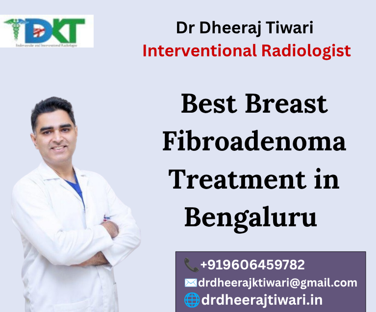 Best Breast Fibroadenoma Treatment in Bengaluru